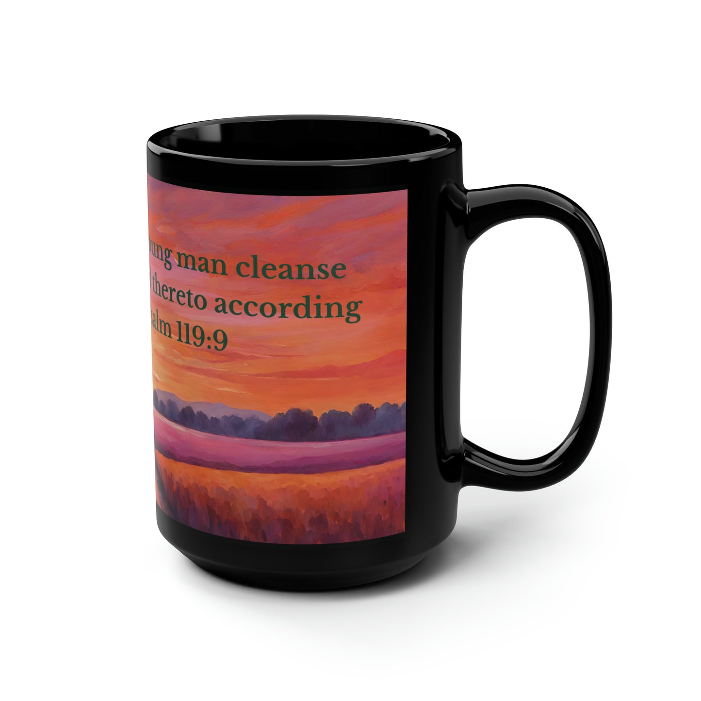 Scripture Mug Psalm 119:2 Wherewithal shall a young man cleanse his way? by taking heed thereto according to thy word. Biblical Mug