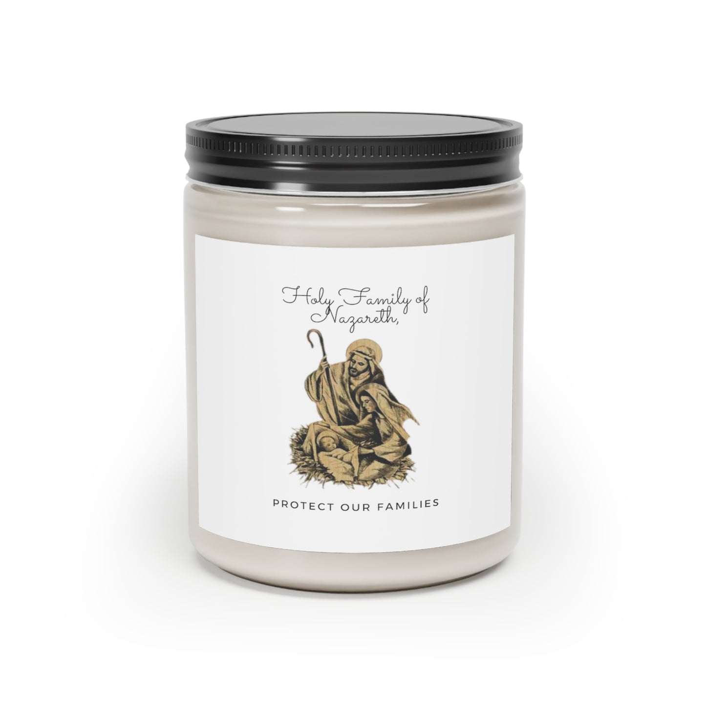 Holy Family of Nazareth, Protect our Families Scented Candle, Catholic Candle, Catholic Gift, Traditional Catholic Candle, Traditional Catholic Gifts.