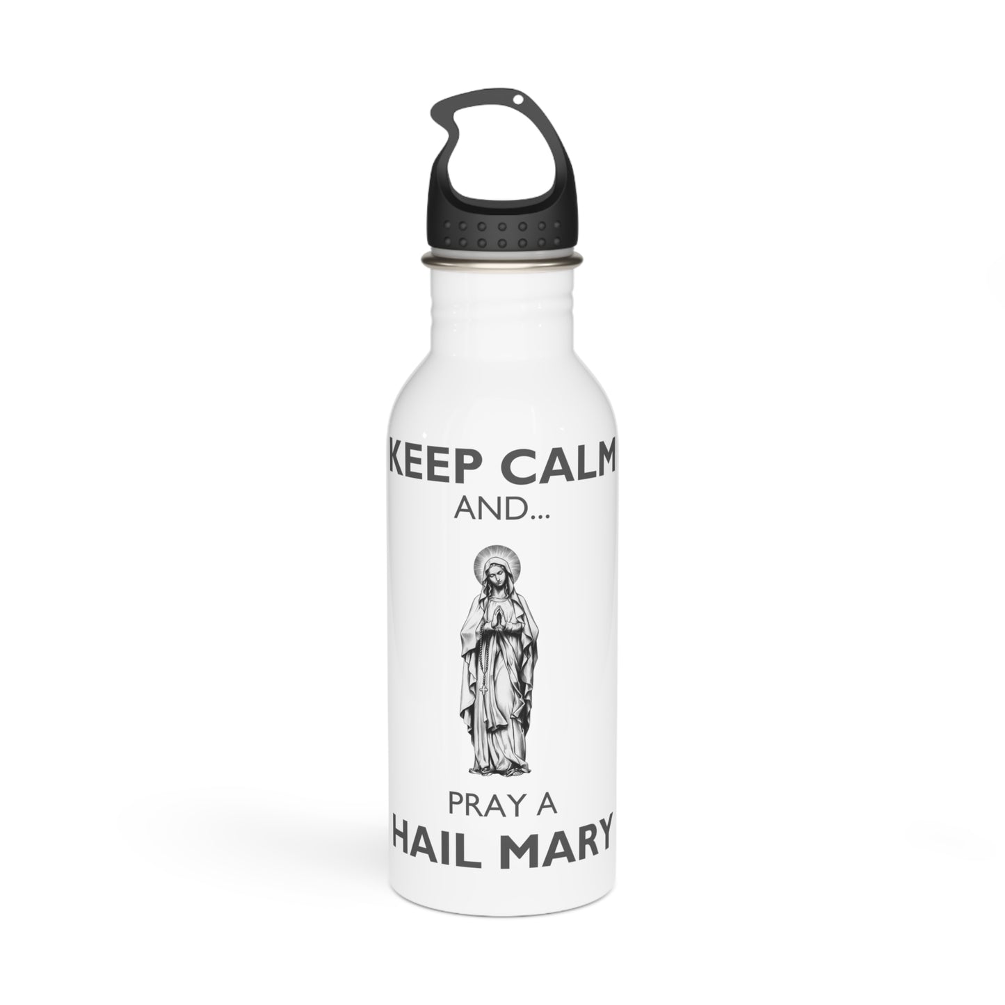 KEEP CALM AND PRAY A HAIL MARY Stainless Steel Water Bottle, Hail Mary Water Bottle, Catholic Water Bottle, Stainless Steel Water Bottle, Marian Water Bottle, Catholic Gift,