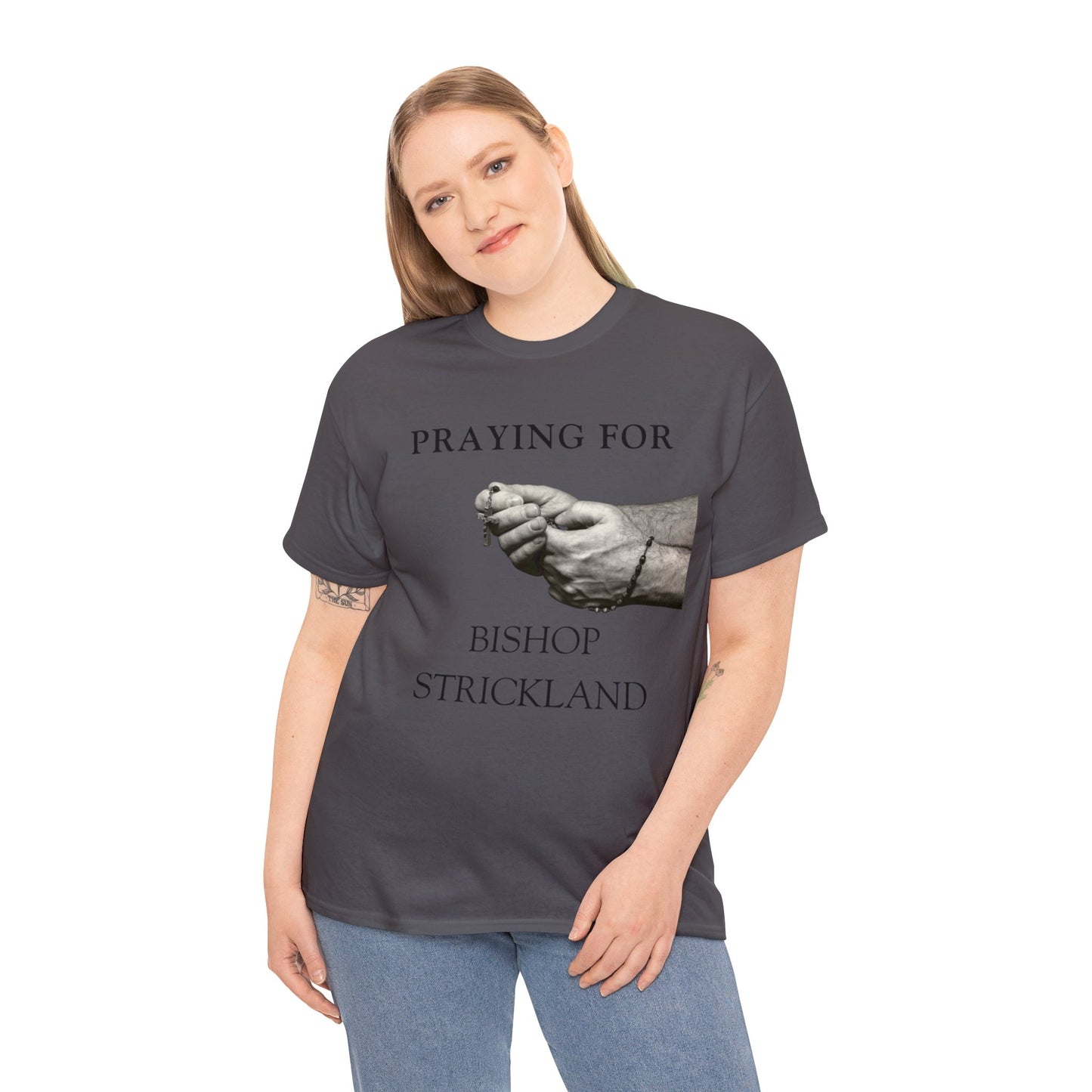 Praying for Bishop Strickland T-Shirt, Bishop Strickland T-Shirt, Traditional Catholic T-Shirt, Catholic T-Shirt, Catholic Gift, Catholic Gifts